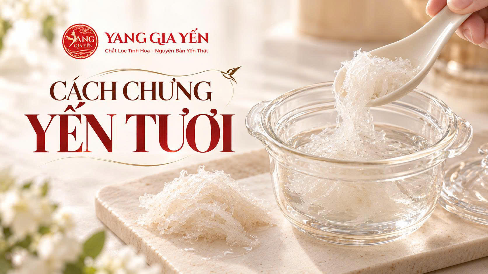 Cách chưng yến tươi Cách chưng yến tươi