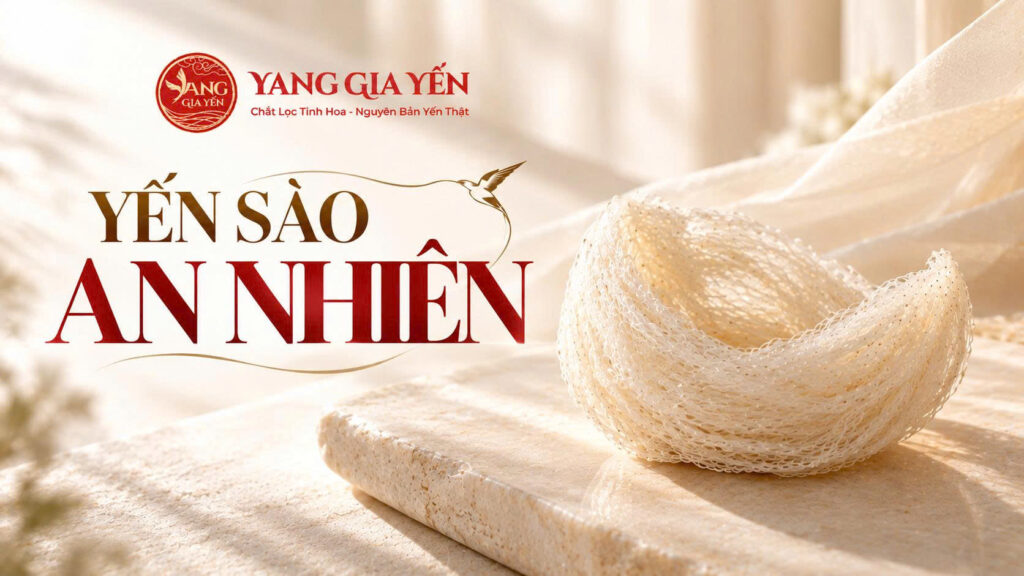 Yến sào an nhiên