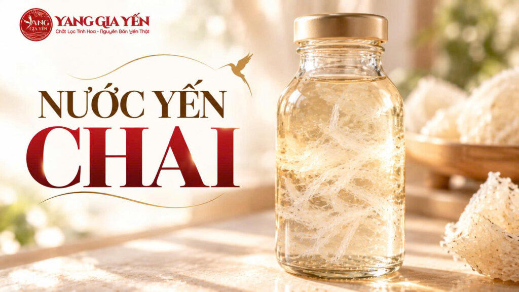 Nước yến chai