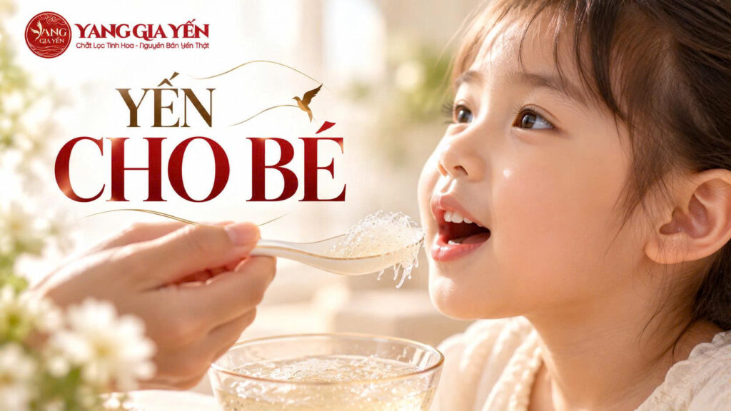 Yến cho bé