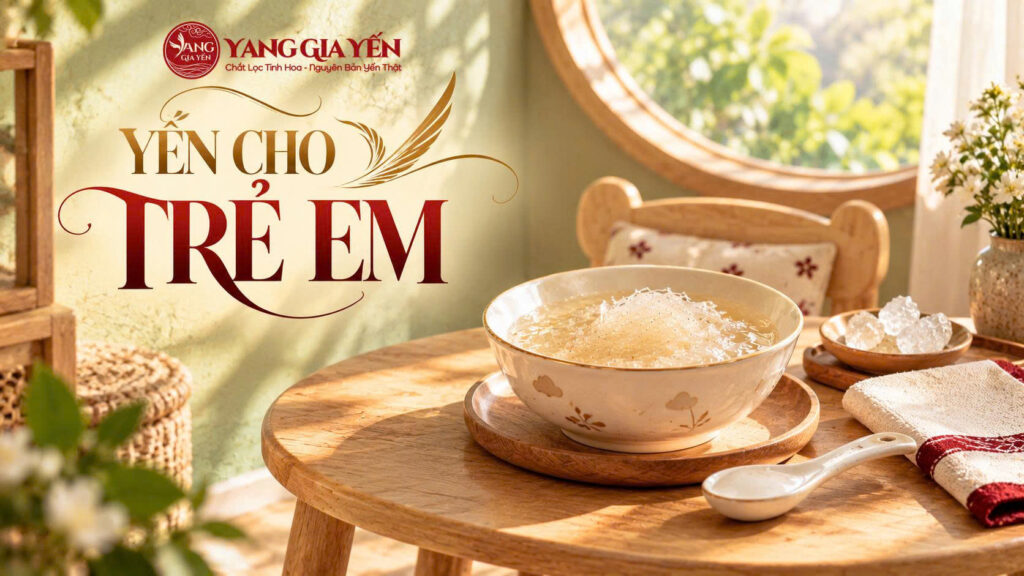 Yến cho trẻ em